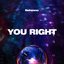 You Right - Single