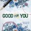 Good For You - Single