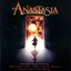 Anastasia (Music from the Motion Picture)