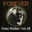 Forever Fats Waller Vol. 02