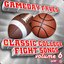 Gameday Faves: Classic College Fight Songs (Volume 6)