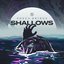 Shallows - Single