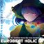 Eurobeat Holic Ex - Non-Stop Megamix