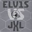 Elvis Vs Jxl