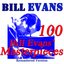 100 Bill Evans' Masterpieces (Remastered Version)