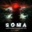 Soma (Original Video Game Soundtrack)
