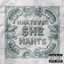 Whatever She Wants - Single