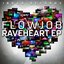 Raveheart EP