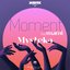Moment (feat. Mami) - Single