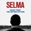 Selma - Music from the Motion Picture