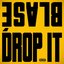 Drop It (feat. LEE YOUNG JI) - Single