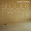 Bloody Mary (Nerve Endings)