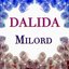 Milord (80 chansons en français et en italien - remasterisées)
