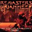 Remasters: The Official Anthology Disc 1