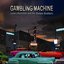 Gambling Machine