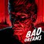 Bad Dreams
