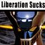 Liberation Sucks
