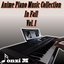Anime Piano Music Collection in Fall, Vol. 1