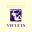 Violets