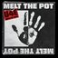 MELT THE POT