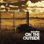 On the Outside [Explicit]