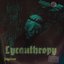 Lycanthropy