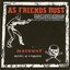 As Friends Rust & Discount - Split