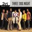 20th Century Masters: The Millennium Collection: The Best of Three Dog Night