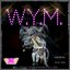 W.Y.M. - Single