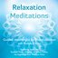 Relaxation Meditations: Guided Meditations for Transformation