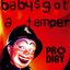 Baby's Got a Temper - EP