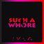 Such a Whore (Potato Remix) - Single