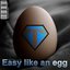 Easy like an egg 2009