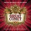 Natasha, Pierre & The Great Comet of 1812 (Original Broadway Cast Recording)