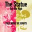 The Statue Got Me High [single]