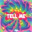 Tell Me - Single