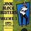 Jook Block Busters Volume 1