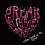 Break My Heart Myself (feat. YEJI  RYUJIN of ITZY)