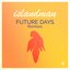 Future Days (Remixes)
