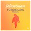 Future Days (Remixes)