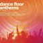 Dance Floor Anthems