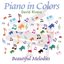 Piano In Colors - Beautiful Melodies