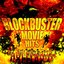 Blockbuster Movie Hits