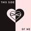 This Side of Me