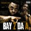 From Da Bay 2 Da A