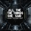 All The Things She Said (Hard Techno Edit)