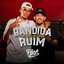 Bandida Ruim - Single