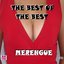 Merengue - The best of the best-