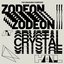 Zodeon at Crystal Hall