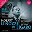 Mozart: Le nozze di Figaro, K. 492 (Live)